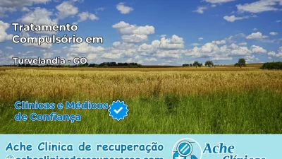 Tratamento Compulsório em Turvelândia – GO