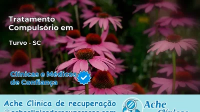 Tratamento Compulsório em Turvo – SC