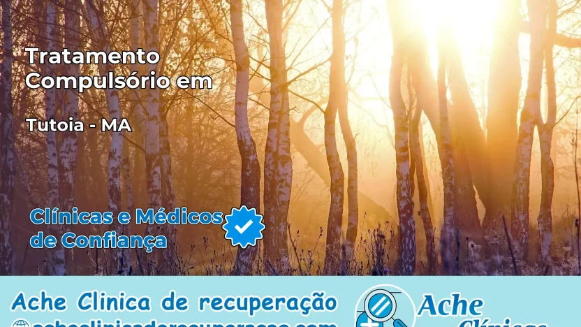 Tratamento Compulsório em Tutóia – MA