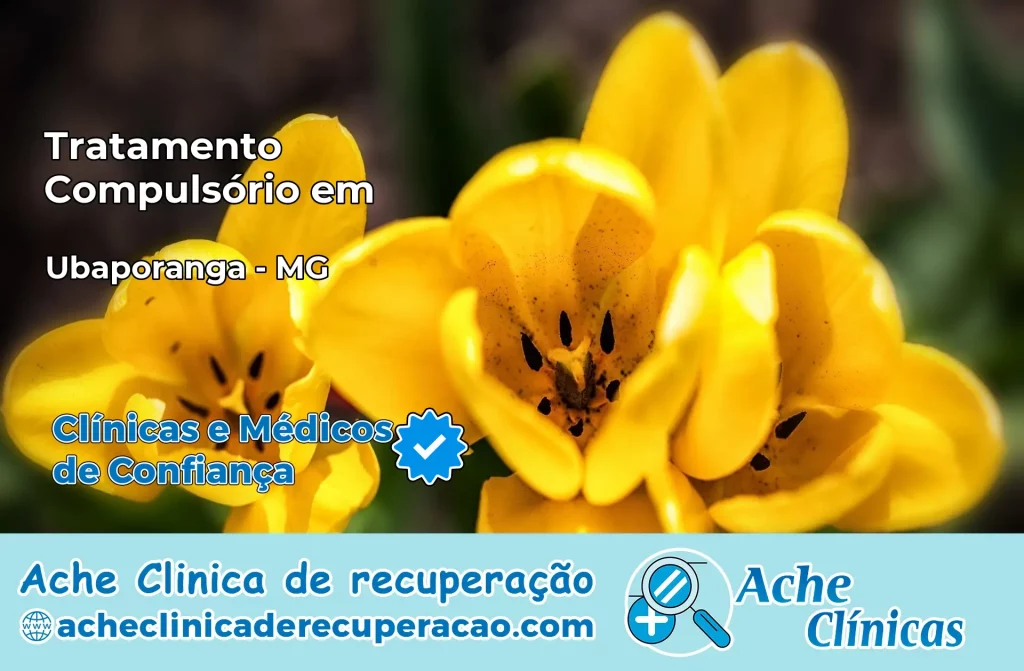 Tratamento Compulsório em Ubaporanga – MG