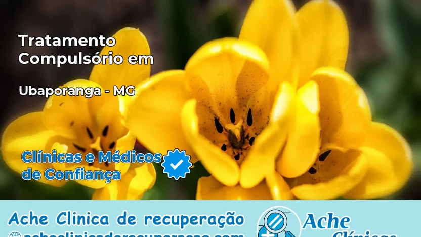 Tratamento Compulsório em Ubaporanga – MG