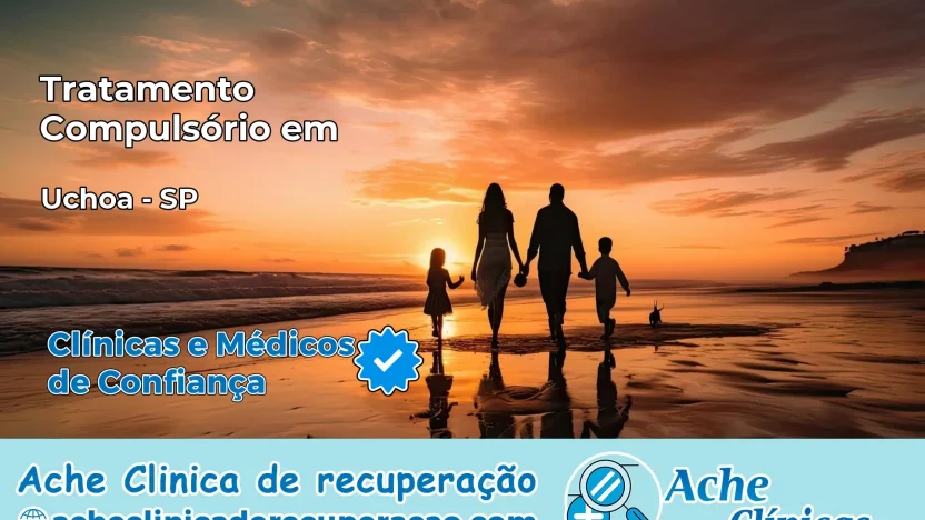 Tratamento Compulsório em Uchoa – SP
