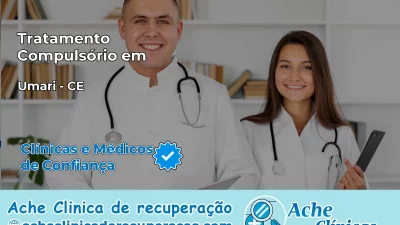 Tratamento Compulsório em Umari – CE