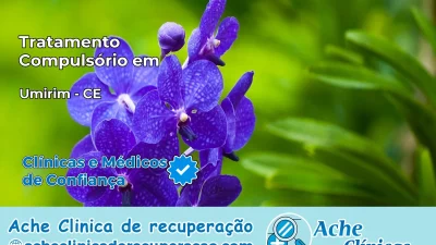 Tratamento Compulsório em Umirim – CE
