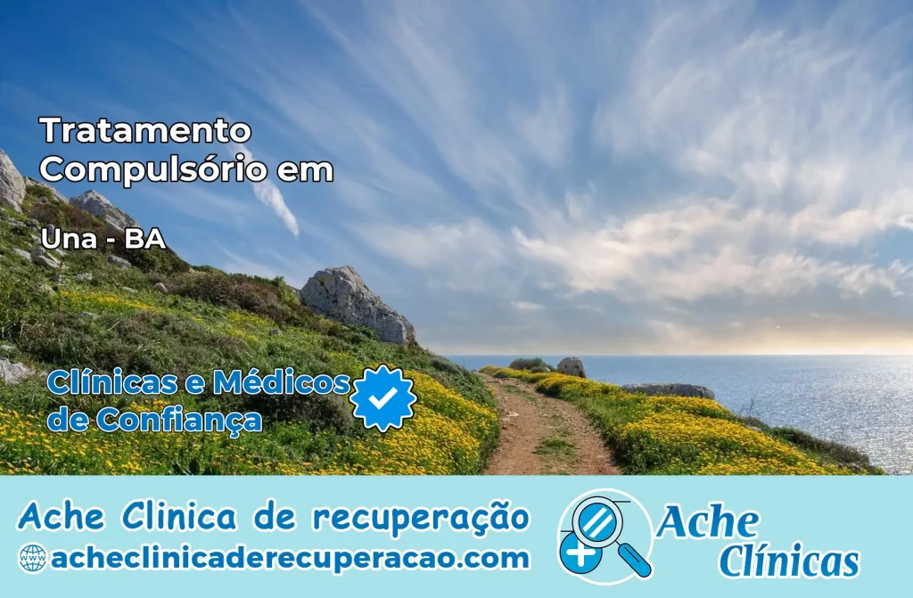 Tratamento Compulsório em Una – BA