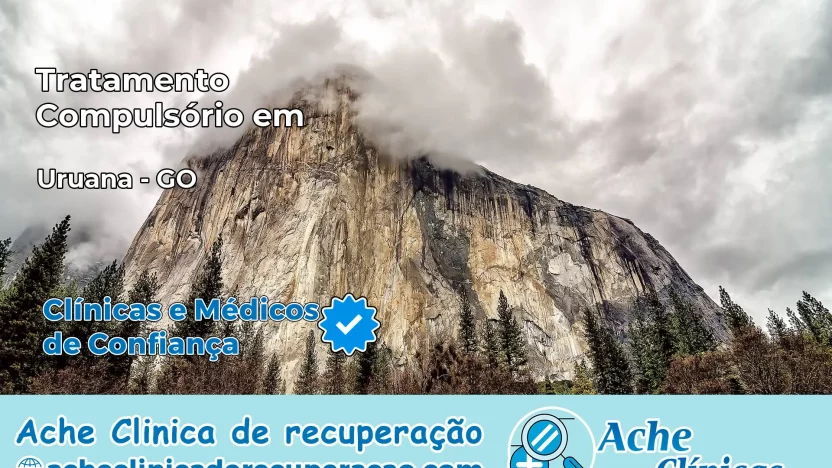 Tratamento Compulsório em Uruana – GO