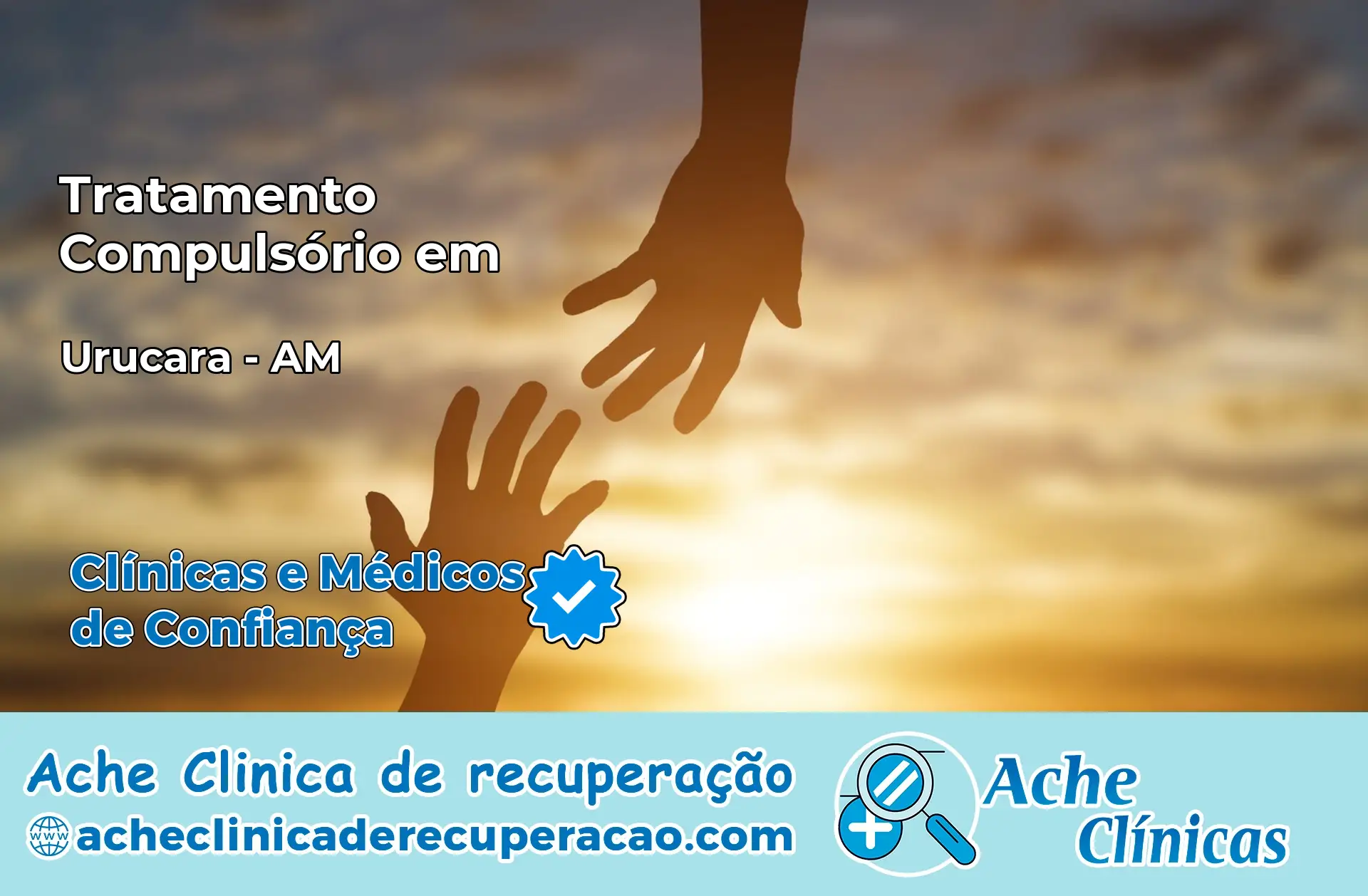 Tratamento Compulsório em Urucará – AM