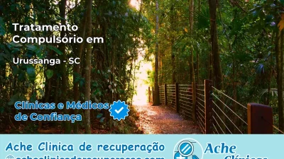 Tratamento Compulsório em Urussanga – SC