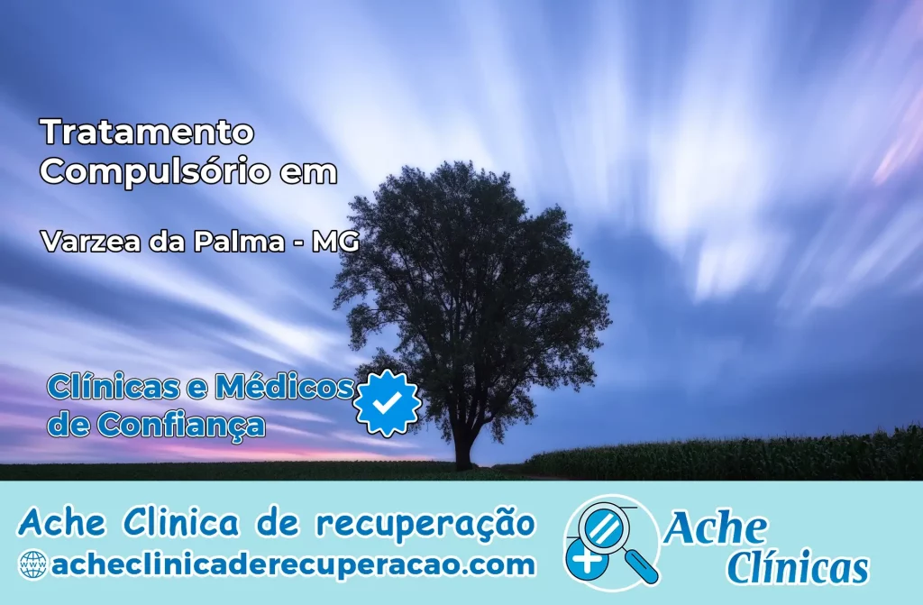 Tratamento Compulsório em Várzea da Palma – MG
