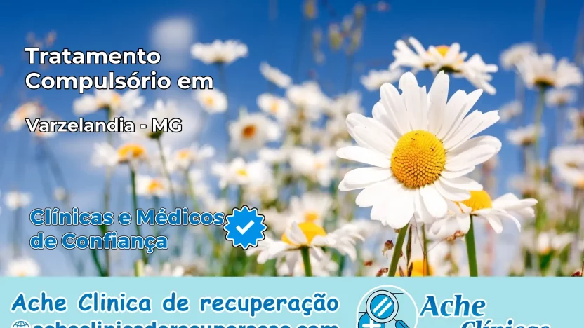Tratamento Compulsório em Varzelândia – MG