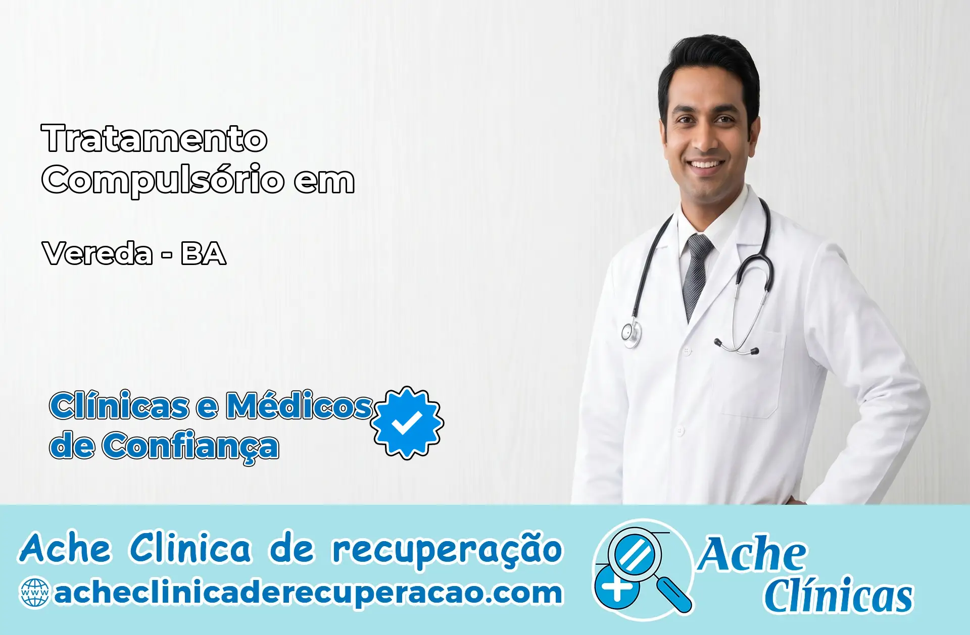 Tratamento Compulsório em Vereda – BA