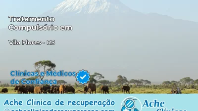 Tratamento Compulsório em Vila Flores – RS