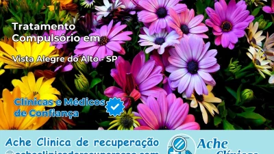 Tratamento Compulsório em Vista Alegre do Alto – SP