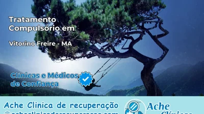 Tratamento Compulsório em Vitorino Freire – MA