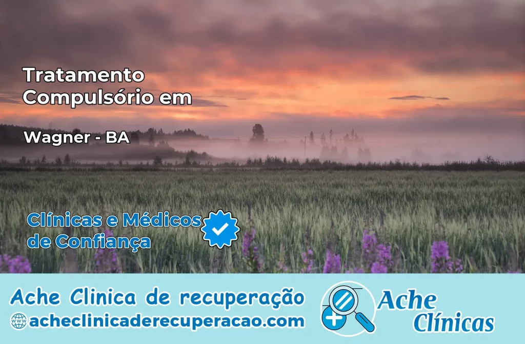 Tratamento Compulsório em Wagner – BA