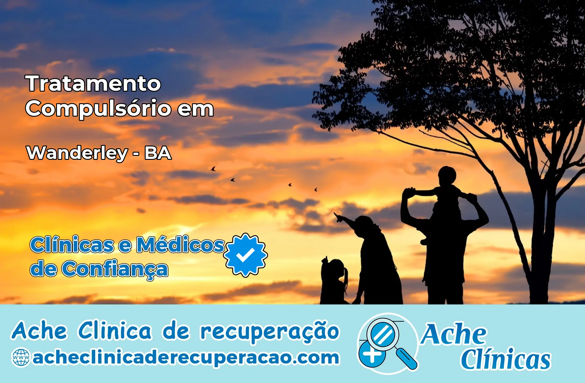 Tratamento Compulsório em Wanderley – BA